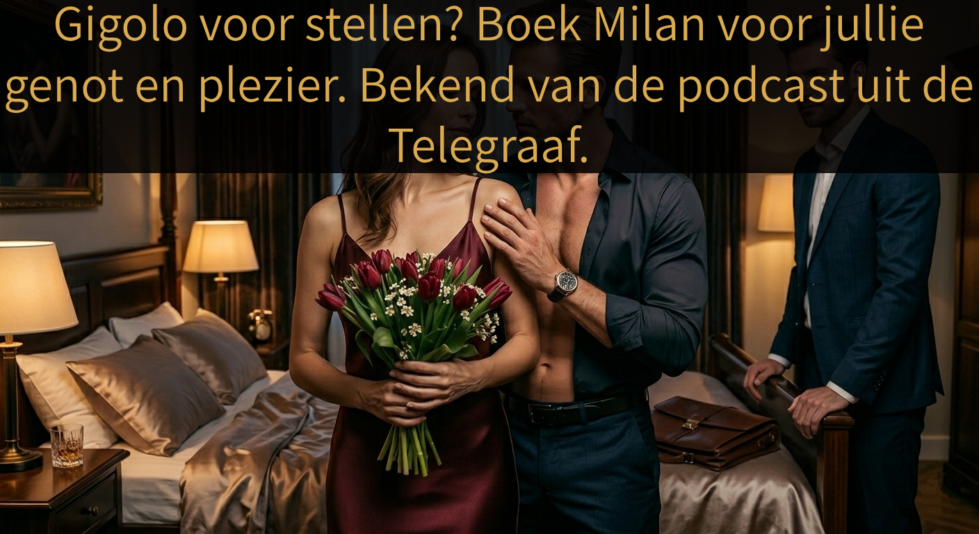 Gigolo huren voor stellen en koppels: discreet, met duidelijke afspraken vooraf