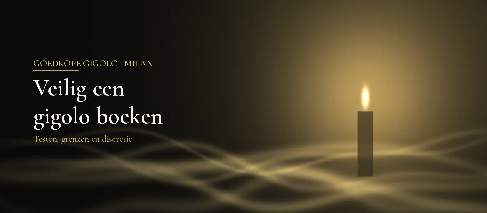 Een brandende kaars boven golvende gouden zijde in een donkere ruimte, sfeerbeeld bij veilig een gigolo boeken