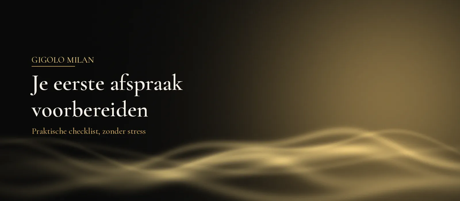 Zacht gouden licht en golvende zijde op een donkere achtergrond, sfeerbeeld bij de voorbereiding op je eerste afspraak met een gigolo
